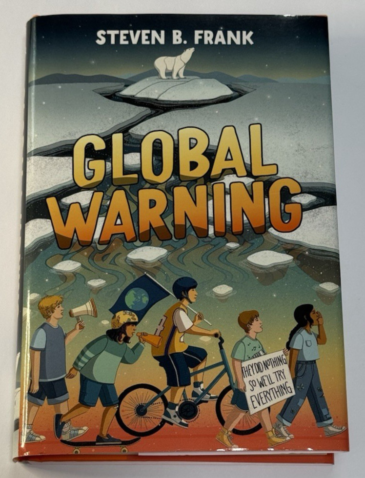 Global Warning – by Steven B. Frank Middle Grade Hardcover Novel Planet Power