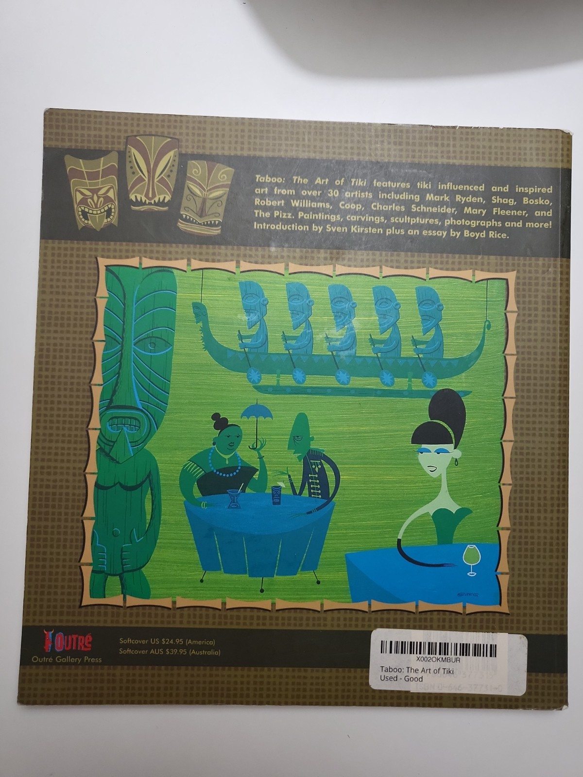 Taboo : The Art of Tiki Martin McIntosh, Sven Kirsten Martin McIn