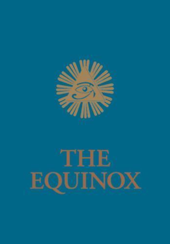 The Equinox – Aleister Crowley