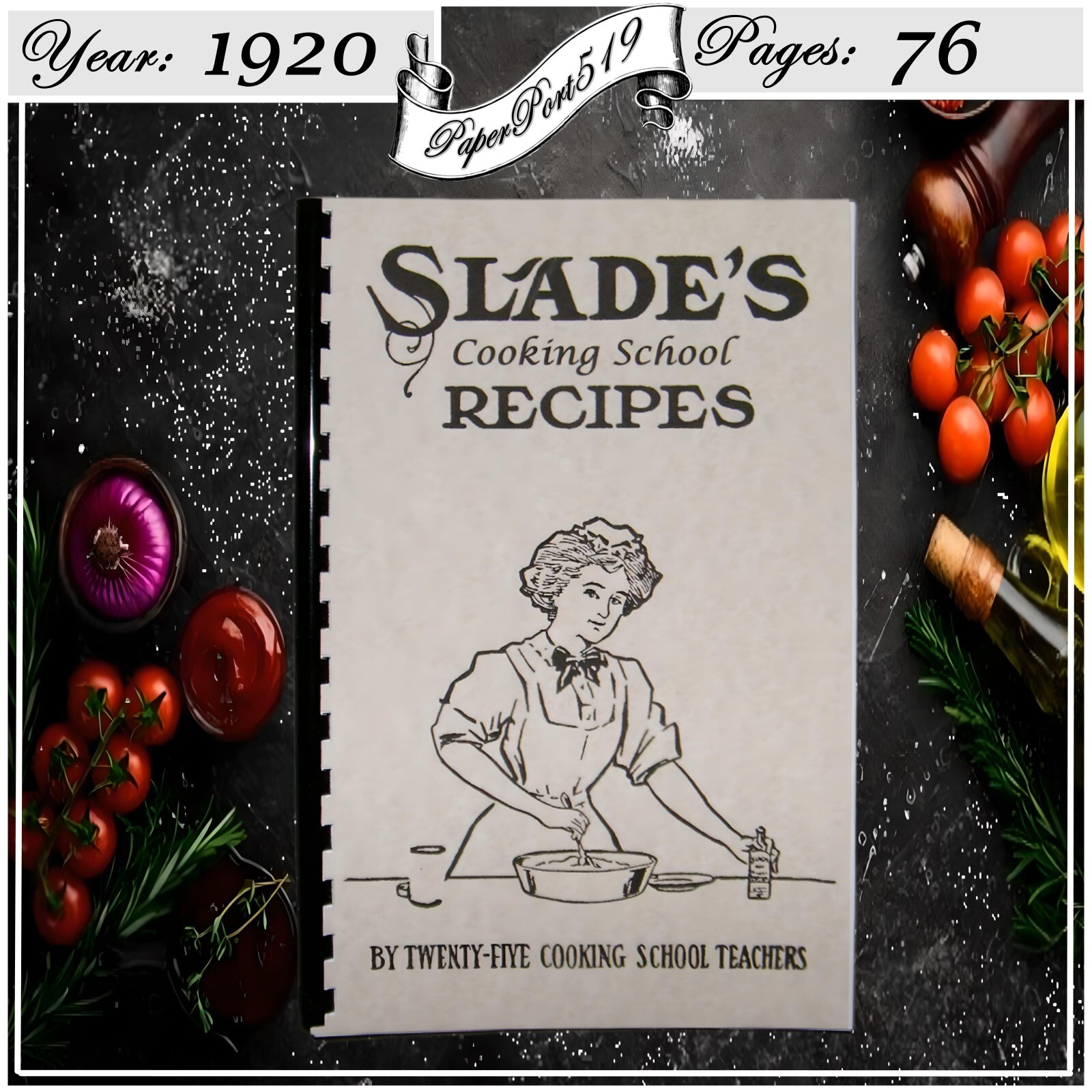1920 Slade’s Cooking School Recipes Vintage Cook Book 76 Pages