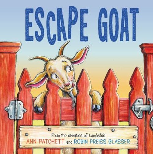 Escape Goat Hardcover Ann Patchett