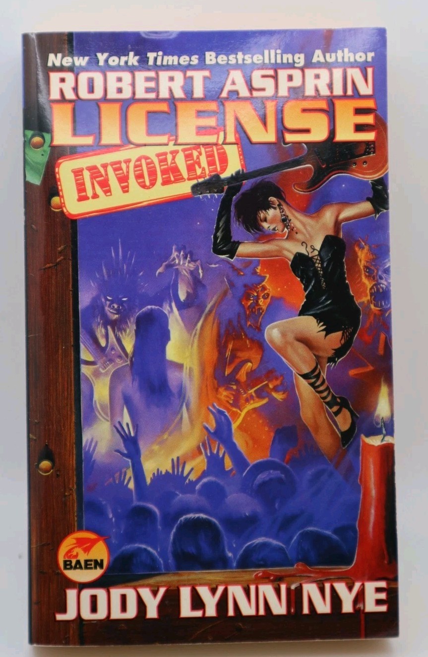 2001 Robert Asprin & Jody Lynn Nye LICENSE INVOKED funny fantasy novel BAEN PB