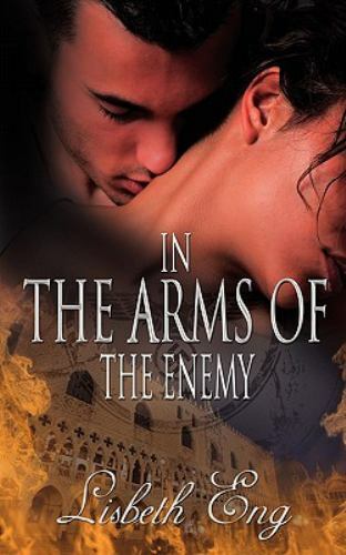 In the Arms of the Enemy by Eng, Lisbeth
