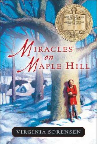 Miracles on Maple Hill – Paperback By Virginia Sorensen – GOOD