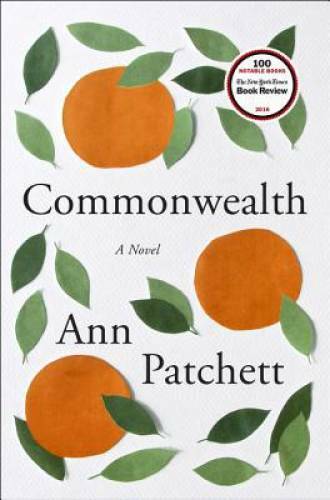 Commonwealth – Hardcover By Patchett, Ann – GOOD