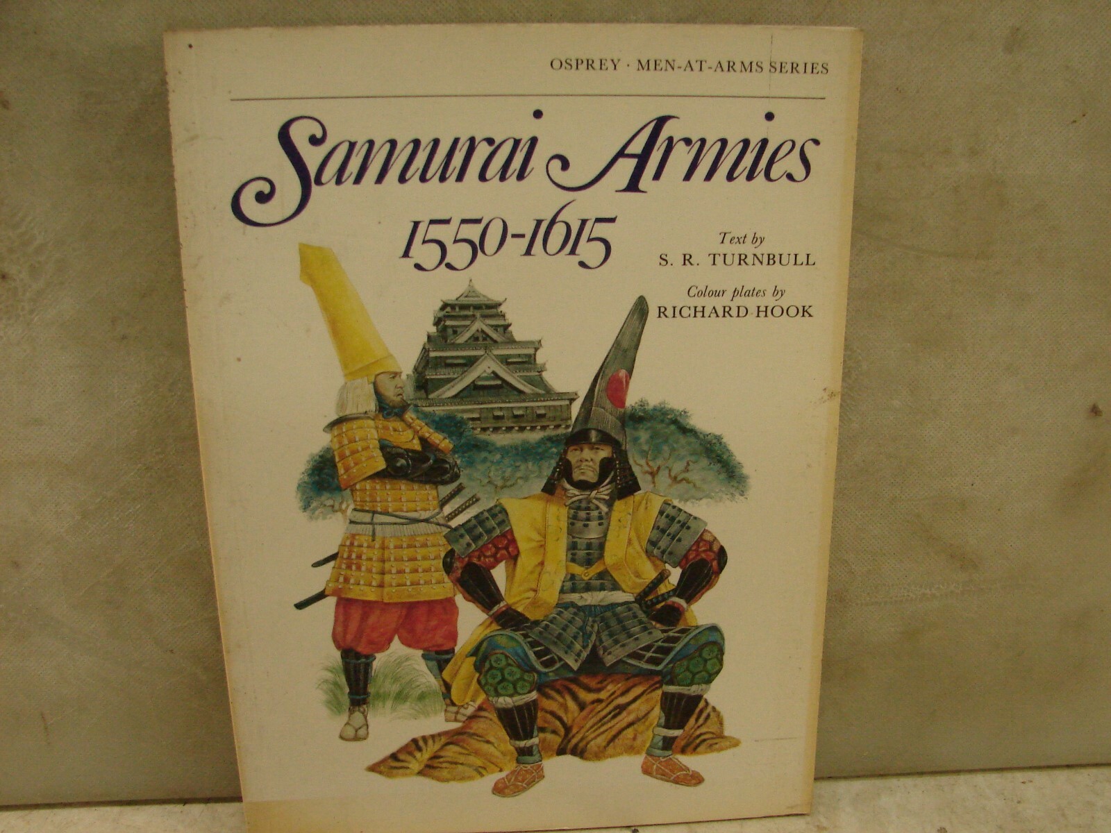 Samurai Armies 1550-1615. Osprey. 40 Pages. SC