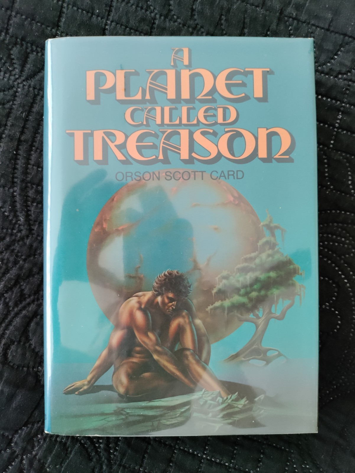A Planet Called Treason by Orson Scott Card 1979 HCDJ First Edition