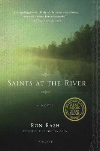 Saints at the River: A Novel – Paperback By Rash, Ron – GOOD