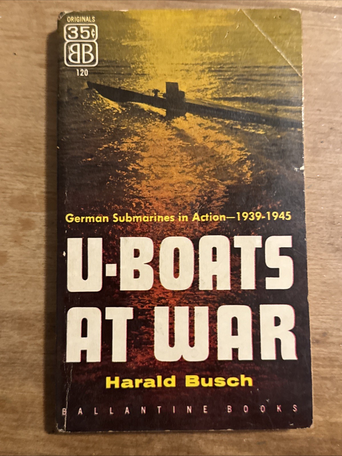 U-Boats At War by Harald Busch PB 1956