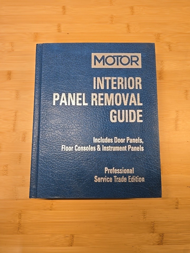 MOTOR INTERIOR PANEL REMOVAL GUIDE 1st ED AUTO MANUAL 1991-2001 Book – HARDBACK
