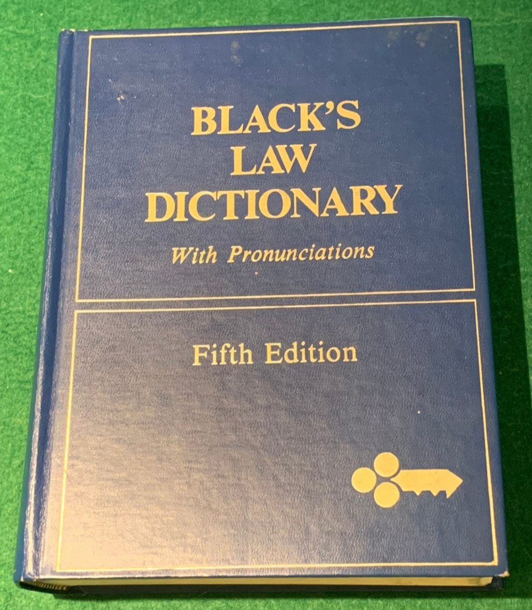 Black’s Law Dictionary w/ Pronunciations 5th Edition 4th Print 1981 HC
