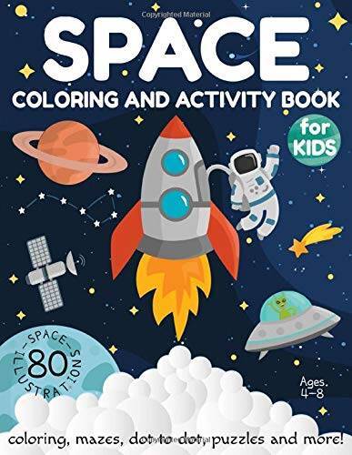 Space Coloring and Activity Book for Kids Ages 4-8: Coloring, Mazes, – VERY GOOD