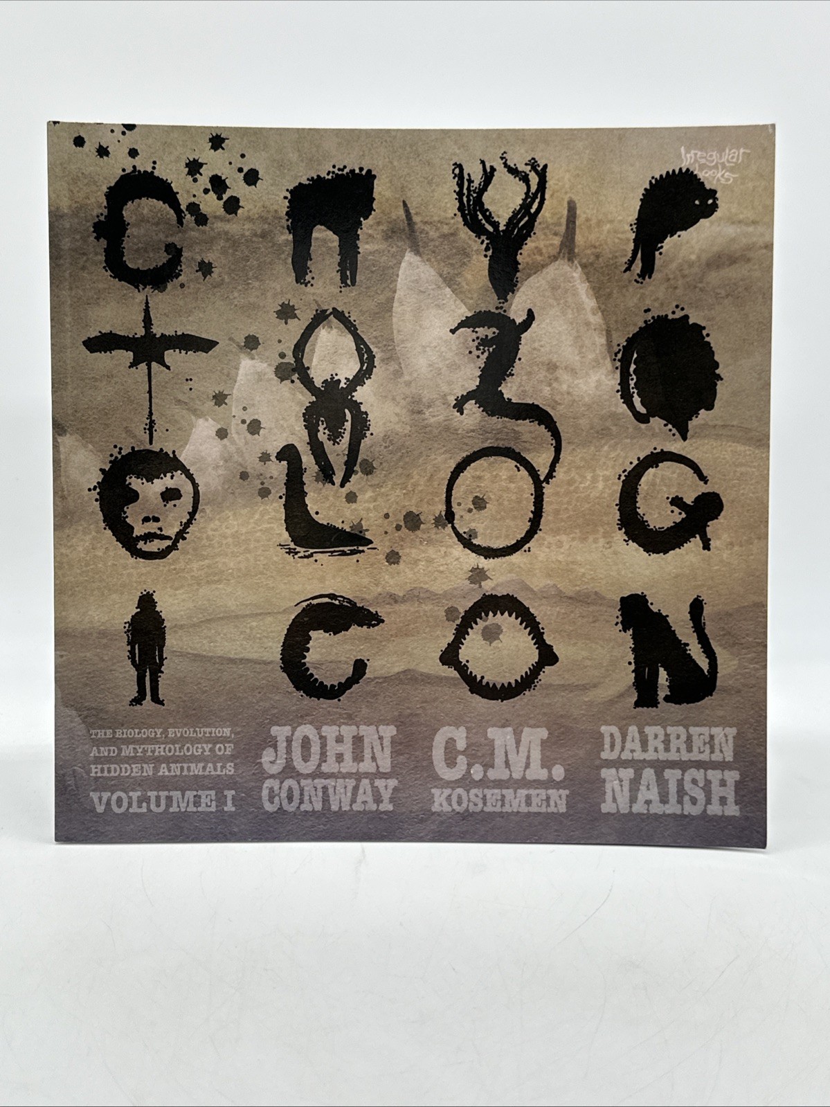 Cryptozoologicon : Volume I by C. M. Kosemen, John Conway and Darren Naish…