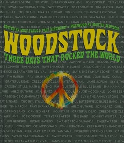 Woodstock: Three Days That Rocked the World – Hardcover By Evans, Mike – GOOD