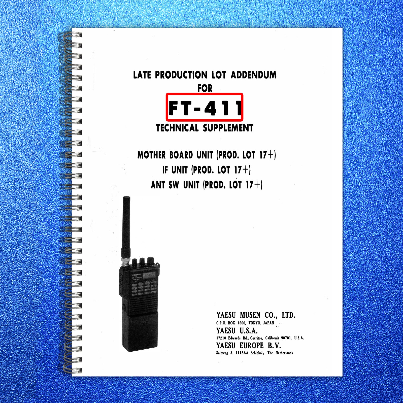 YAESU FT-411 Service Manual Technical Supplement – WIRE BOUND – TOUGH COVERS