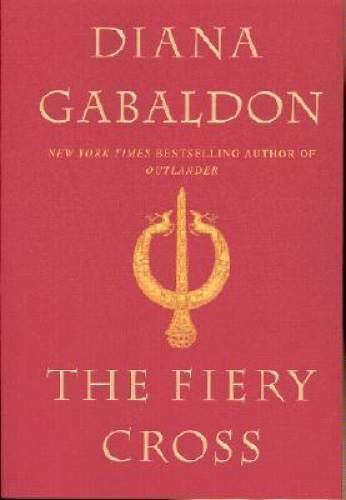 The Fiery Cross – Hardcover By Gabaldon, Diana – GOOD