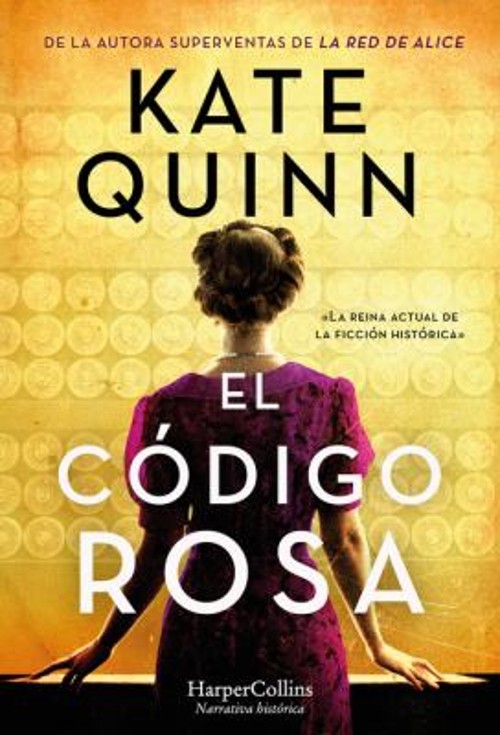 El Código Rosa the Rose Code Paperback Kate Quinn