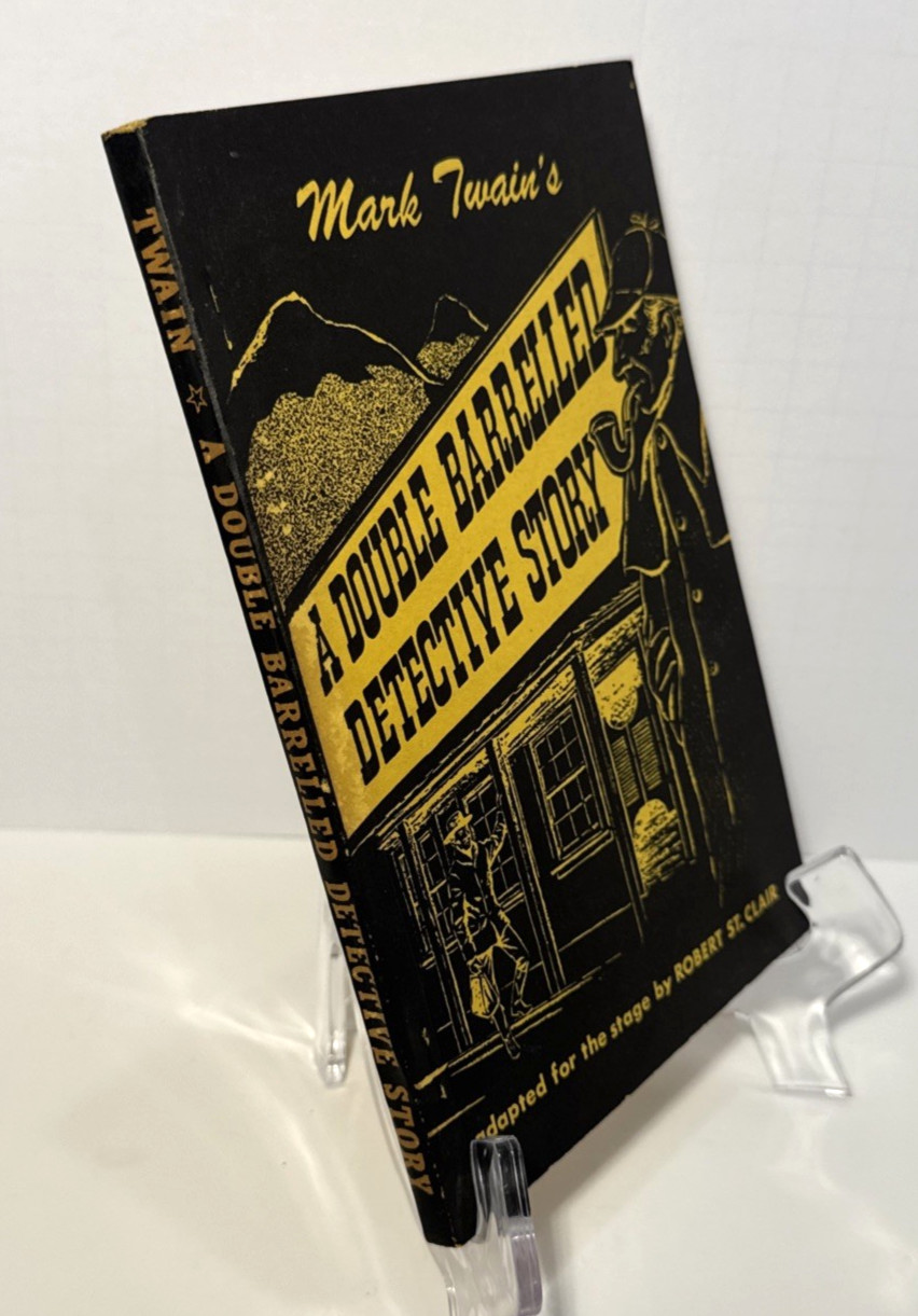Mark Twain A Doubled Barrelled Detective Story | Play Stage Adaptation St Clair