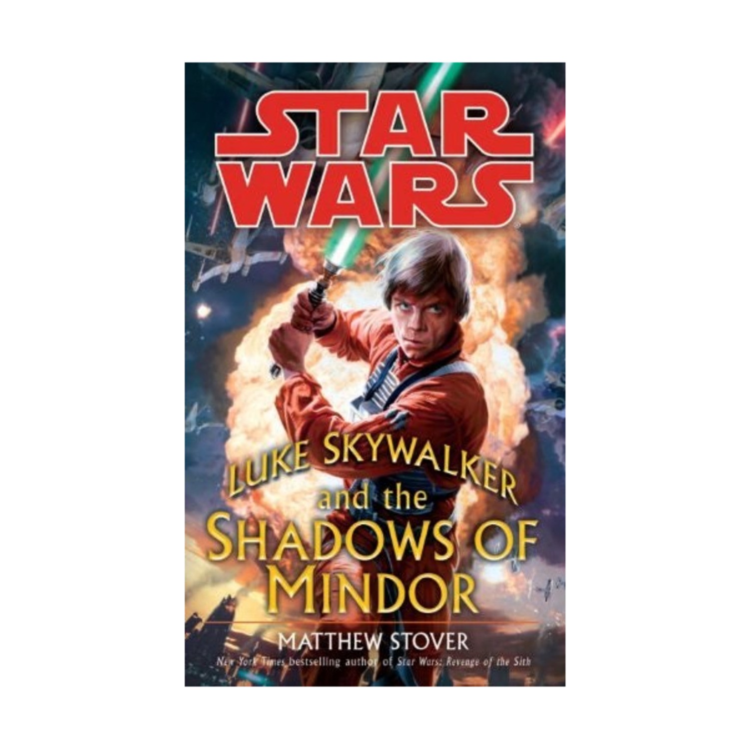 Del Rey Star Wars Novel Luke Skywalker and the Shadows of Mindor VG+