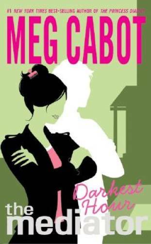 Darkest Hour (The Mediator #4) – Paperback By Cabot, Meg – GOOD