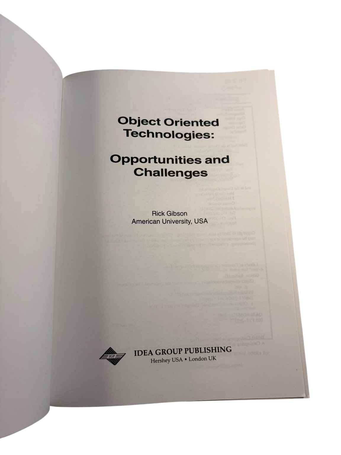 Object Oriented Technologies Rick Gibson 2000 Computer Science Idea Group