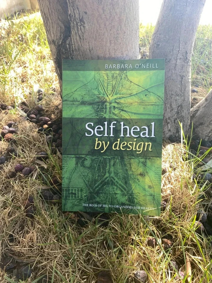 Self heal by Design By Barbara O’Neill