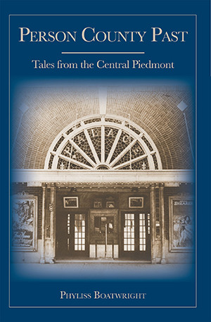 Person County Past: