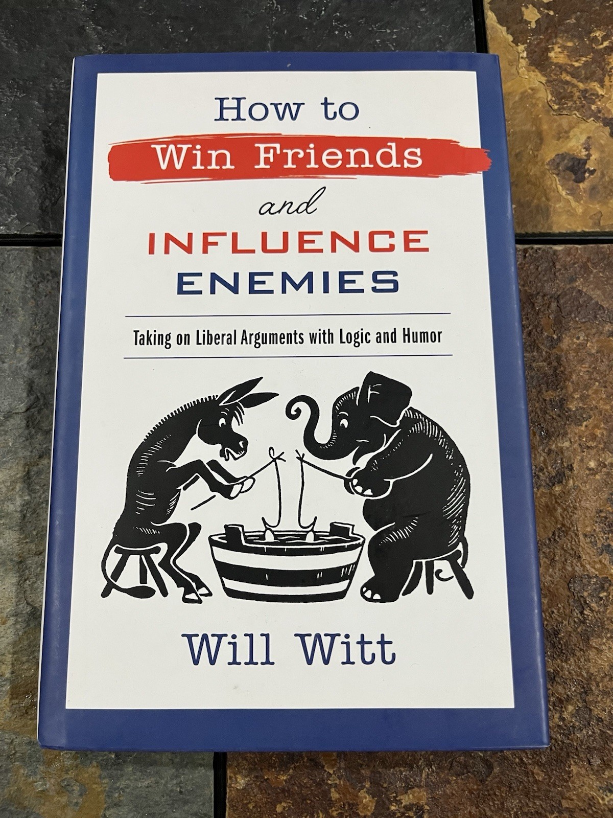 Center Street Hardcover How to Win Friends and Influence Enemies by Will Witt