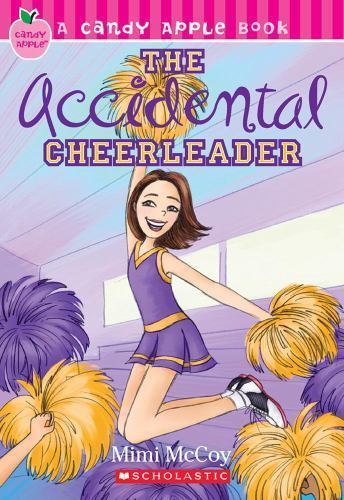 The Accidental Cheerleader (Candy Apple) by Mimi McCoy