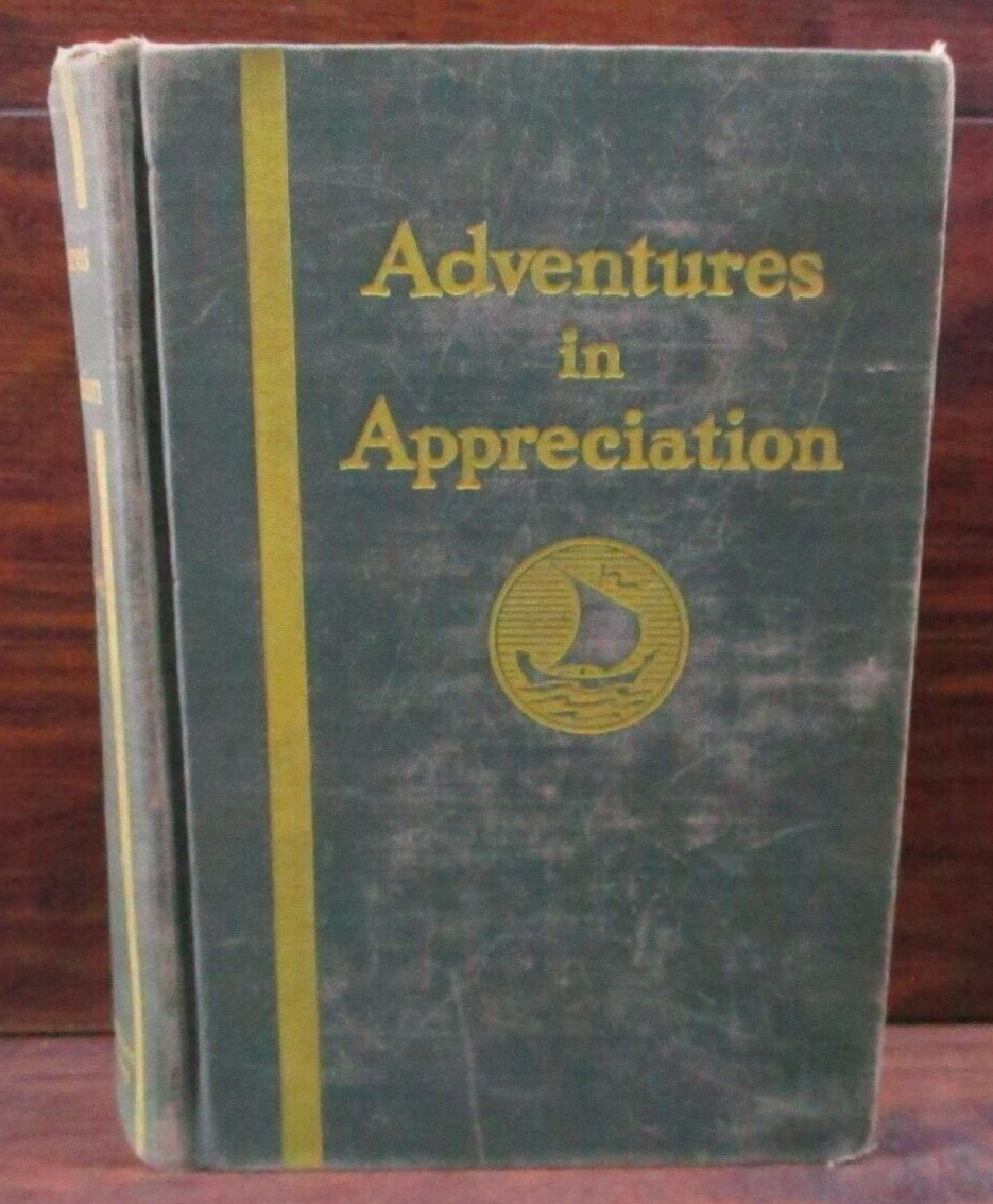 1937 Adventures in Appreciation Hardcover Harcourt, Brace and company
