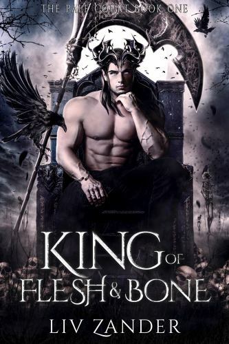 King of Flesh and Bone: A Dark Fantasy Romance by Unknown, Unknown, Brand New…