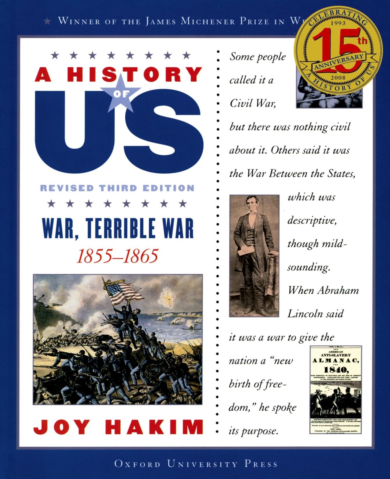 A History of US: War, Terrible War: 1855-1865A History of US Book Six