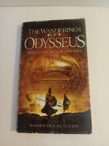 The Wanderings of Odysseus: The Story of the Odyssey by Rosemary Sutcliff: Used