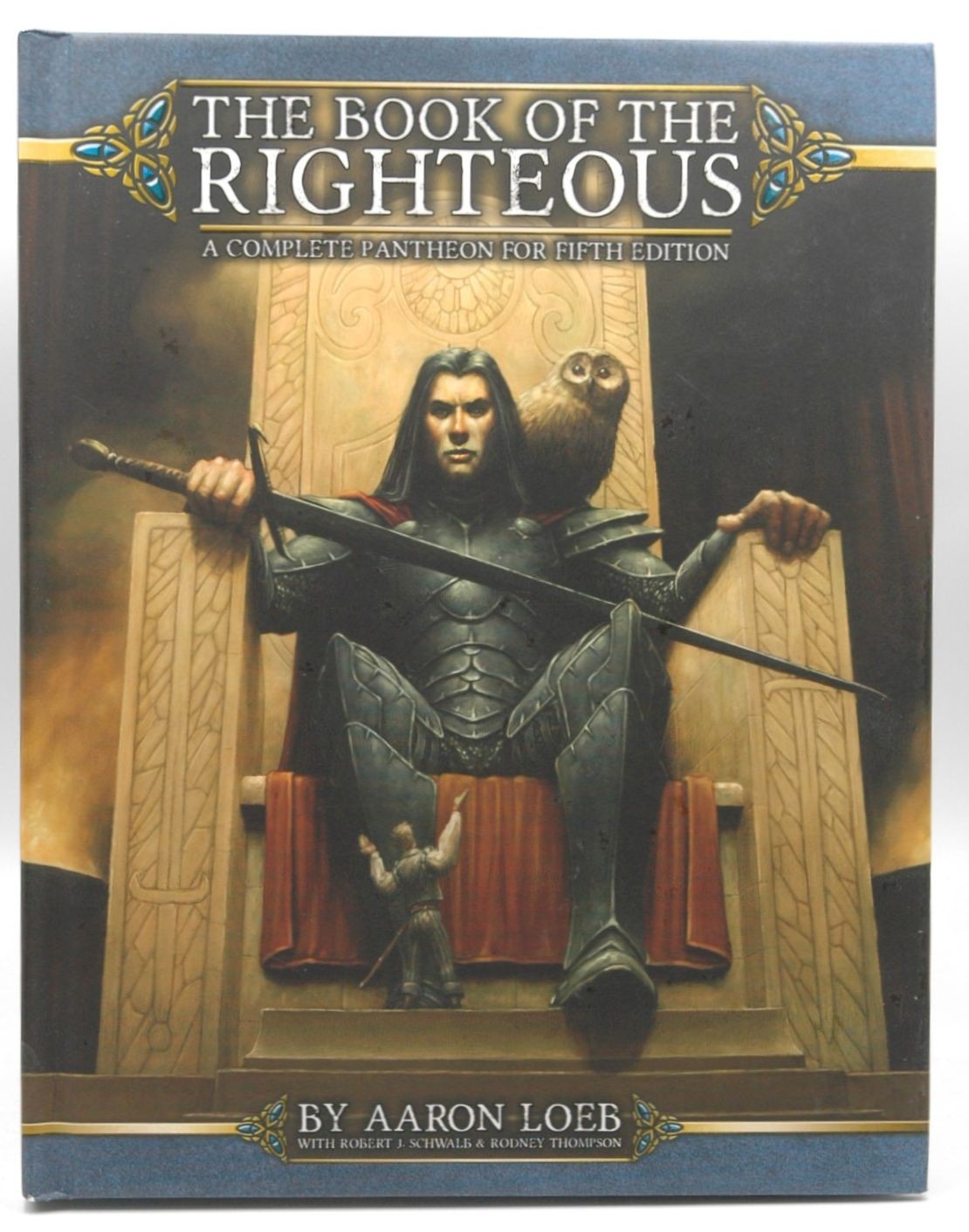 Book of the Righteous 5E Thompson, Rodney,Schwalb, Robert J.,Loeb, Aaron Green
