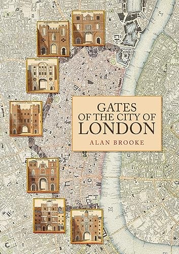 Gates of the City of London by Brooke New 9781398102613 Fast Free Shipping+-