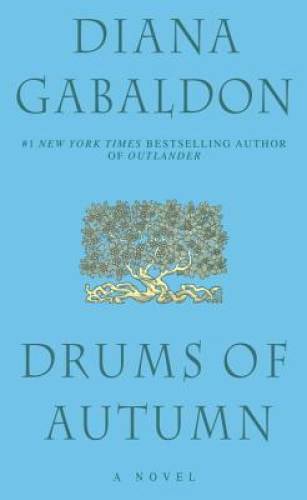 The Drums of Autumn – Mass Market Paperback By Gabaldon, Diana – ACCEPTABLE
