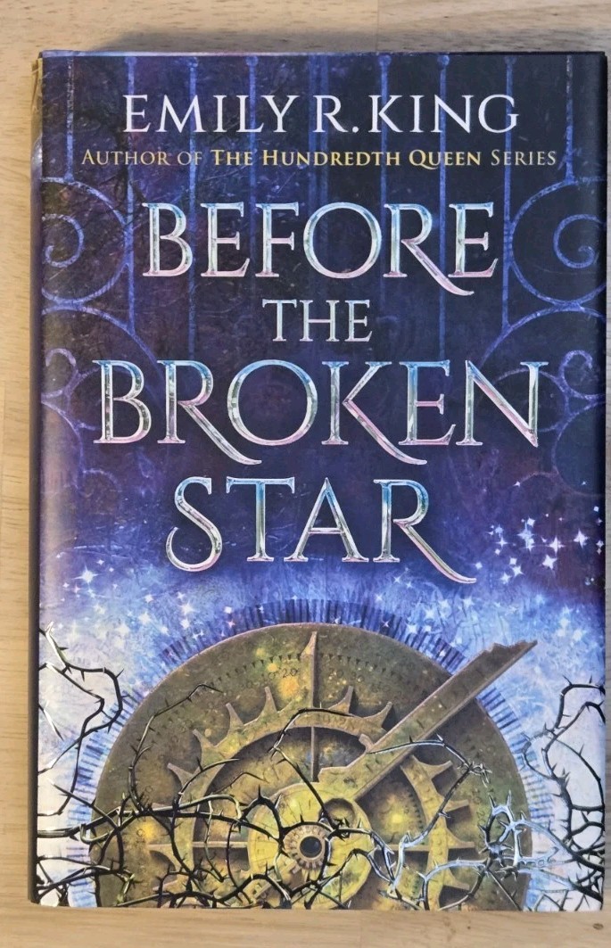 Before the Broken Star Emily R. King Hardcover First Edition YA Fantasy…