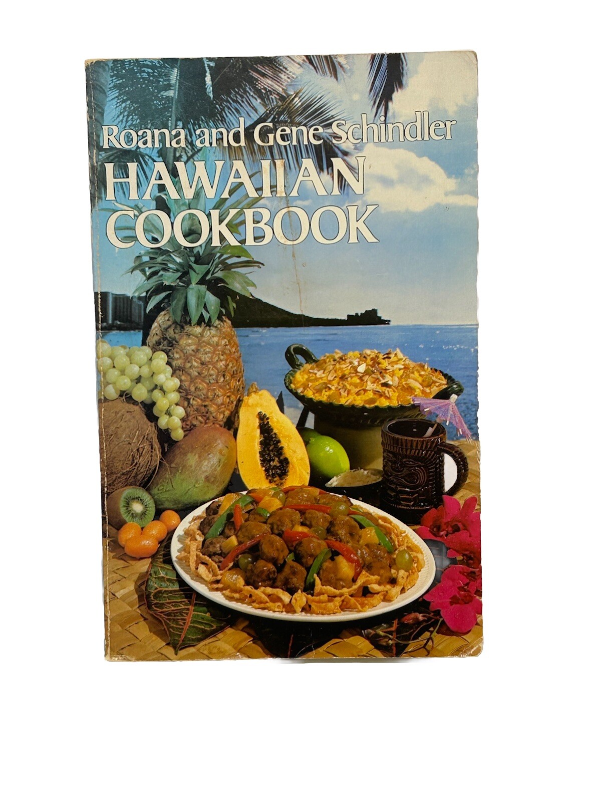 Hawaiian Cookbook Roana and Gene Schindler 272 pages Dover Edition VTG