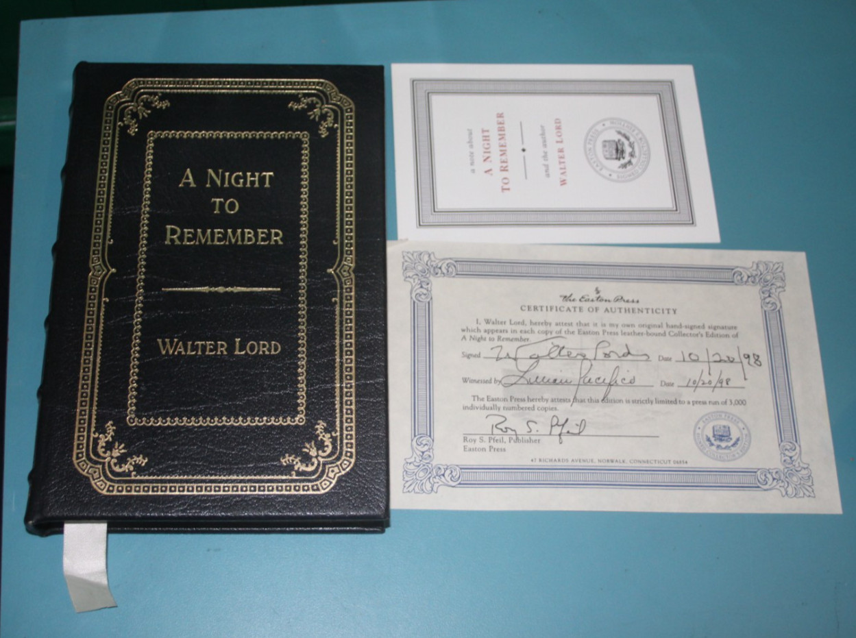A NIGHT TO REMEMBER BY WALTER LORD COA SIGNED 632/3000 HC EASTON PRESS TITANIC