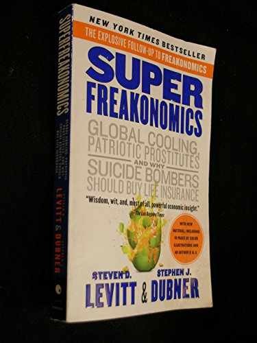 SuperFreakonomics: Global – Paperback, by Levitt Steven D.; – Very Good x