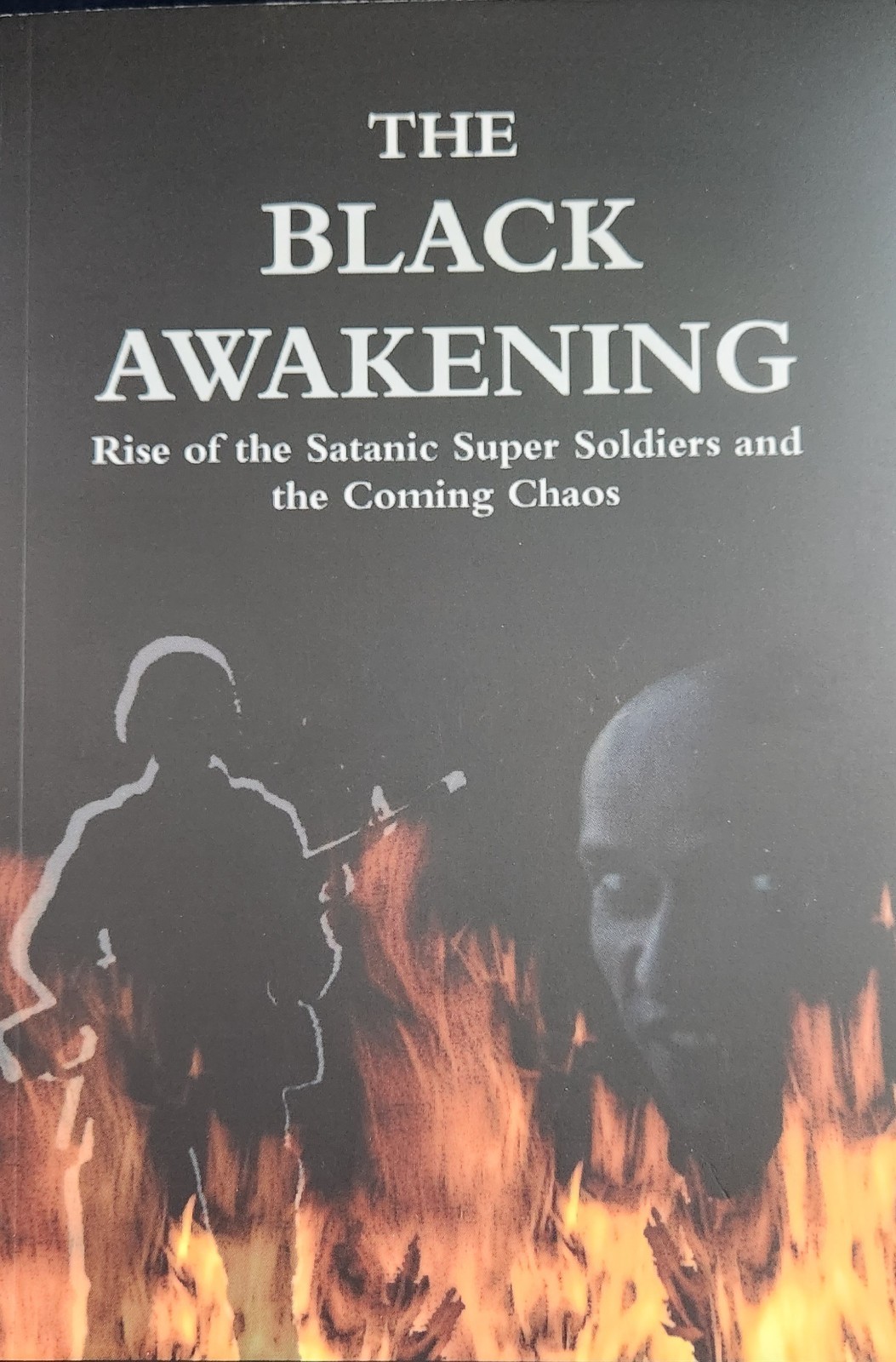 Black Awakening Rise of Satanic Super Soldiers, Russ Dizdar | reprint