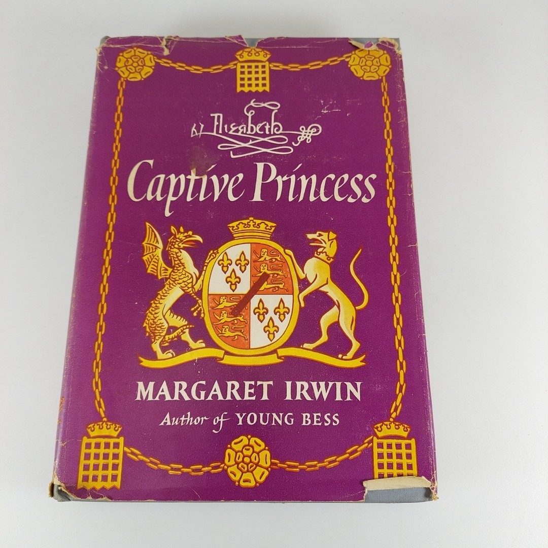 Elizabeth Captive Princess Margaret Irwin 1948 Harcourt, Brace & Co Book Club Ed