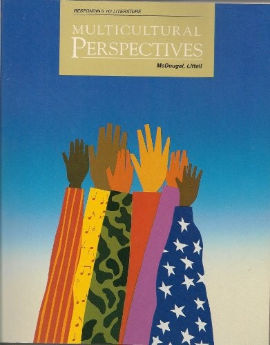 MULTICULTURAL PERSPECTIVES/STUDENT EDITION By Arthur N. Applebee & Judith A.