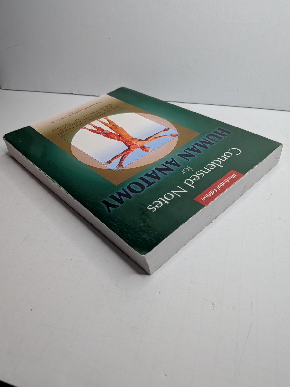Condensed Notes For Human Anatomy Illustated Edition : See Description