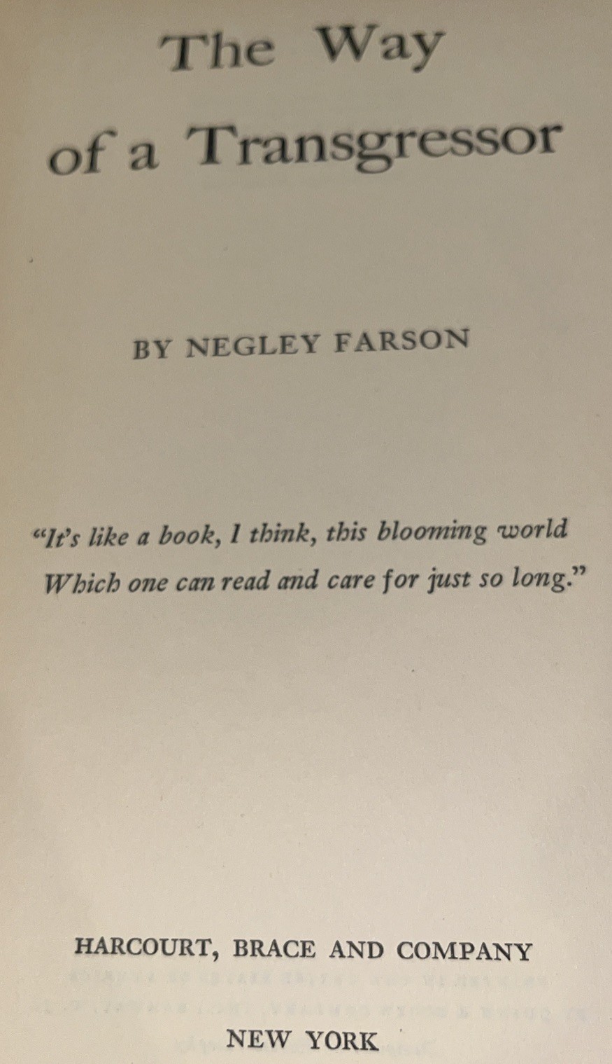 The Way of a Transgressor by Negley Farson (1936, Hardcover)