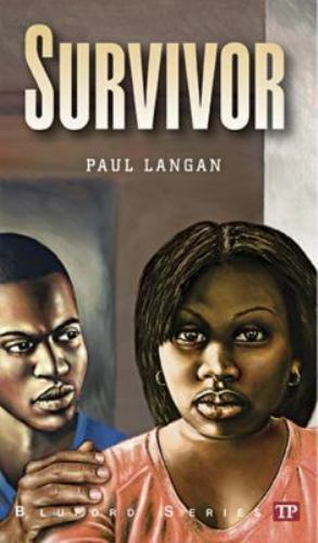 Survivor; Bluford High Series #20 – paperback, 9781591943044, Paul Langan