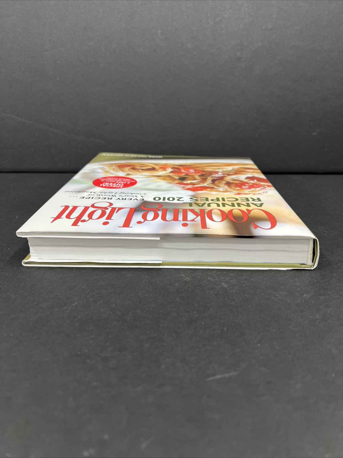 Cooking Light Annual Recipes 2010 A Year’s Worth of Cooking Cookbook