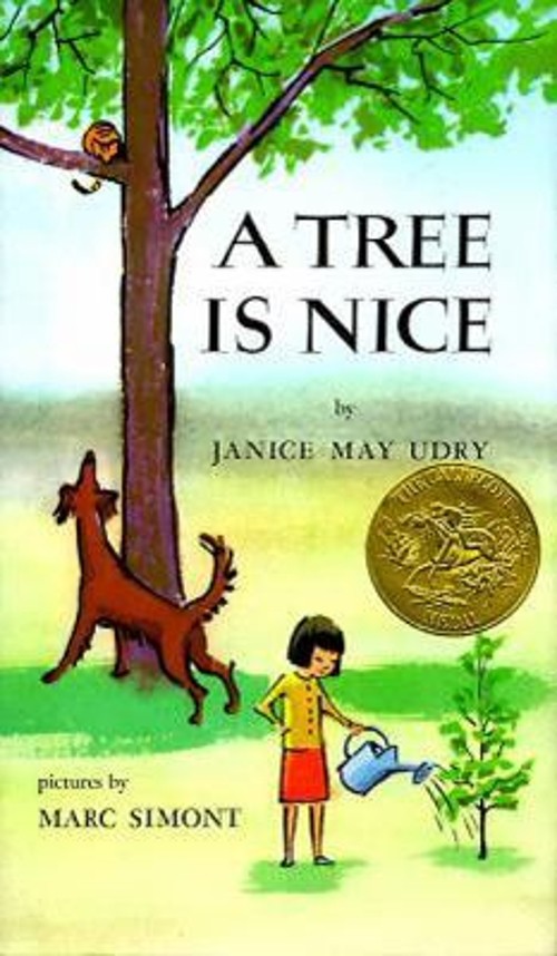 A Tree Is Nice : A Caldecott Award Winner Hardcover Janice May Ud