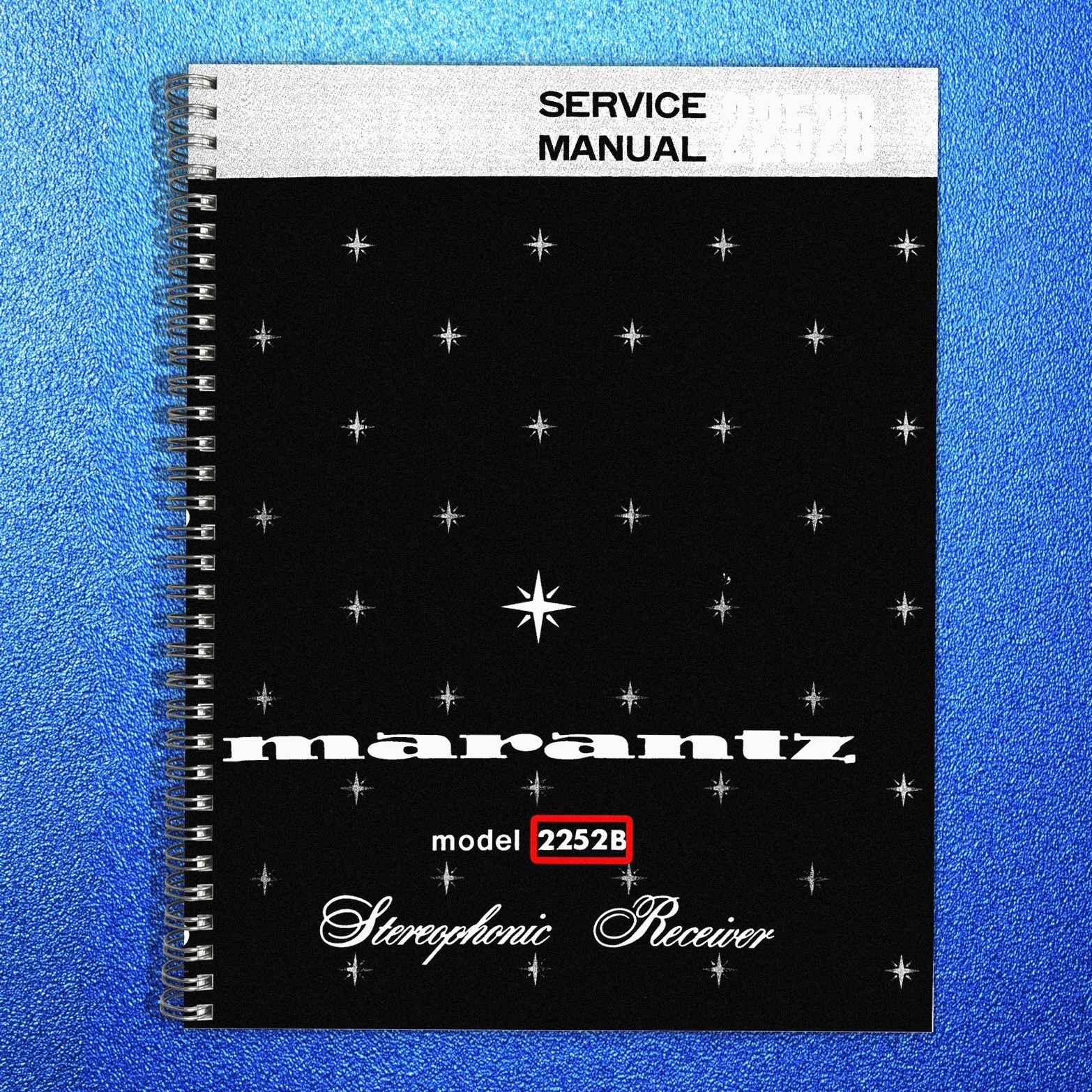 MARANTZ 2252B Stereophonic Receiver Service Manual SPIRAL – TOUGH JACKET