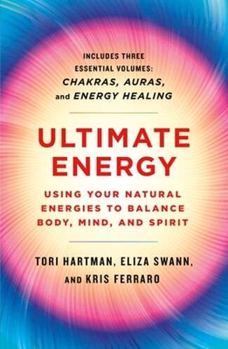 Ultimate Energy: Using Your Natural Energies to Balance Body, Mind, and Spirit: